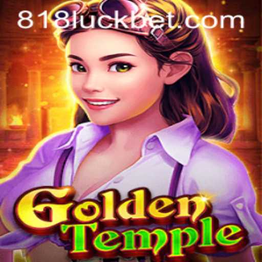 Descobrindo o Fascinante Jogo GoldenTemple e o Mistério do 818luck